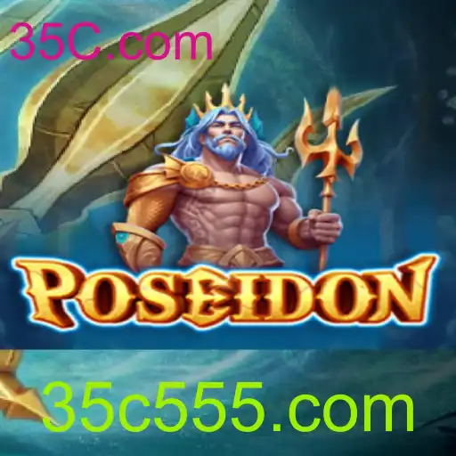Descubra Poseidon: Uma Jornada Épica no Universo de 35C.com